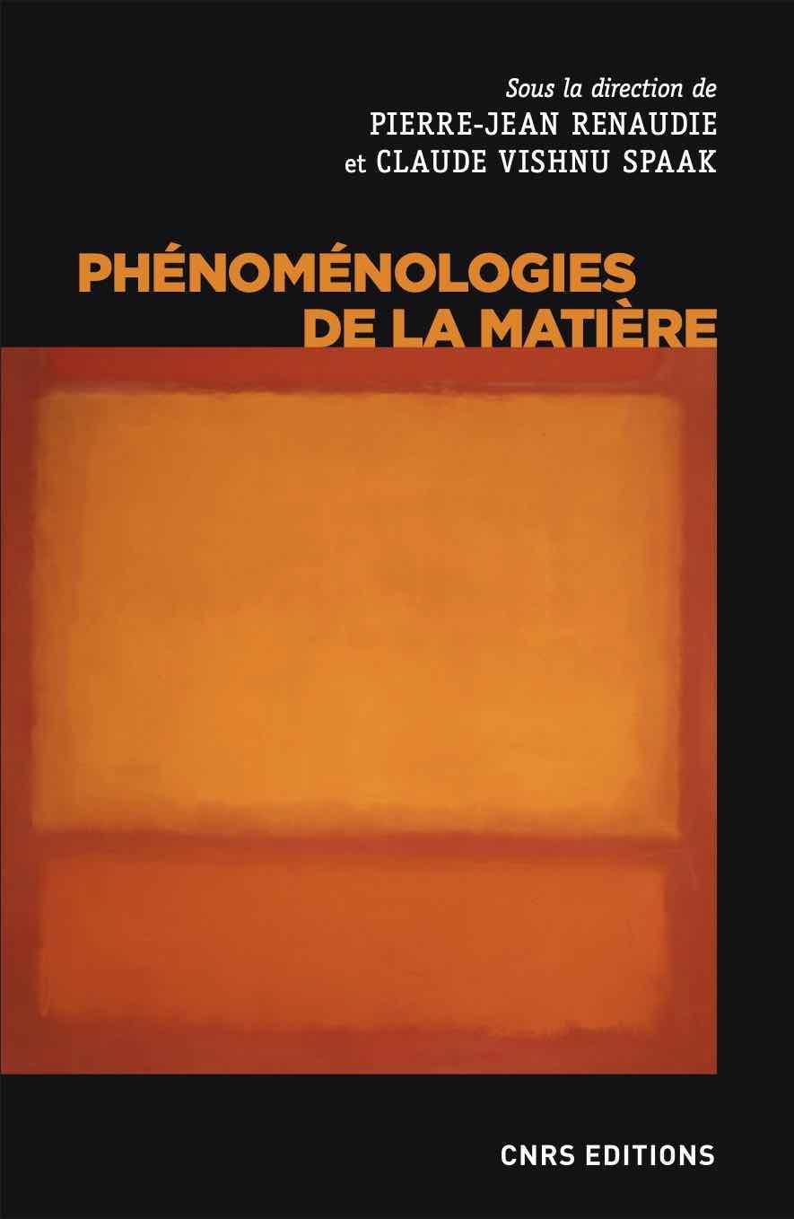 Phnomnologies de la matire