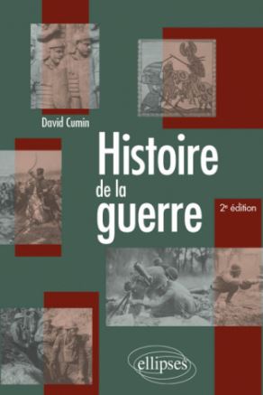 Histoire de la guerre 2me dition